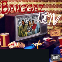 BanggazTV