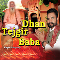 Dhan Tejgir Baba