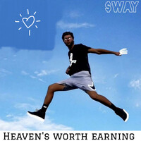 Heaven's Worth Earning