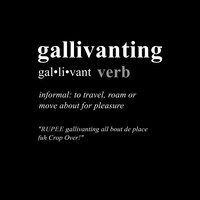 Gallivanting