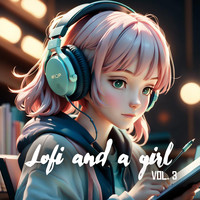 Lofi and a Girl, Vol. 3