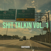 Shit Talkin, Vol. 1 Songs Download: Shit Talkin, Vol. 1 MP3 Songs ...