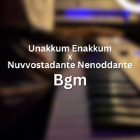 Unakkum Enakkum X Nuvvostanante Nenoddantana Bgm