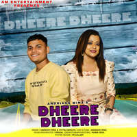 Dheere Dheere