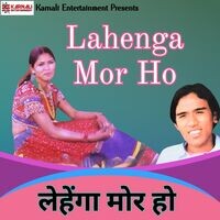 Lahenga Mor Ho