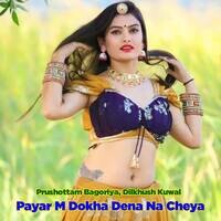 Payar M Dokha Dena Na Cheya