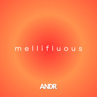 Mellifluous