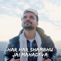 Har Har Shambhu, Jai Mahadeva