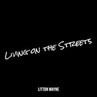 Living on the Streets