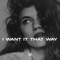 I Want It That Way (Remix)
