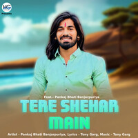 Tere Shehar Mein