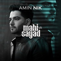 Mahi Va Sayad Song Download: Mahi Va Sayad MP3 Farsi Song Online Free ...