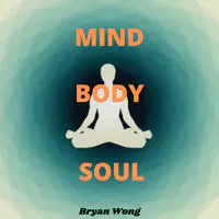 Mind Body Soul (Original Score)