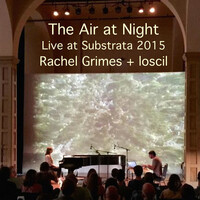 The Air at Night (Live at Subtrata)