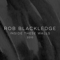 Inside These Walls: 2010