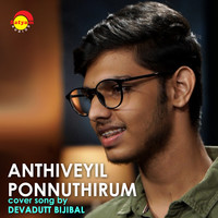 Anthiveyil Ponnuthirum (Recreated Version)