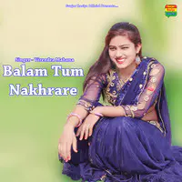 Balam Tum Nakhrare