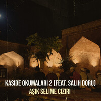 Kaside Okumaları 2