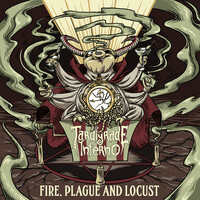 Fire, Plague and Locust