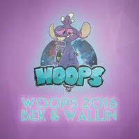 Woops 2016 (feat. Benjamin Beats)
