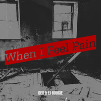 When I Feel Pain