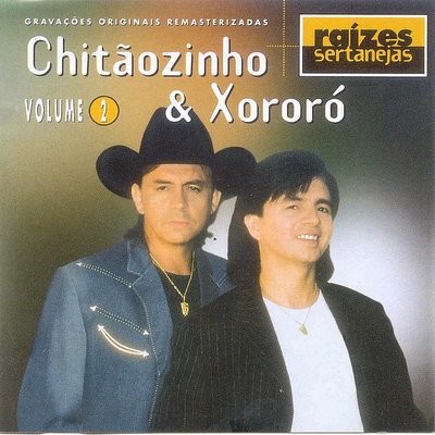 CD CHITÃOZINHO & XORORÓ - 60 DIAS APAIXONADO