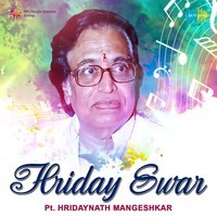 Hriday Swar - Pt Hridaynath Mangeshkar