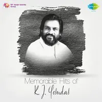 Memorable Hits of K. J. Yesudas