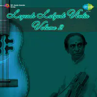 Legends Lalgudi G Jayaraman Violin Volume 2
