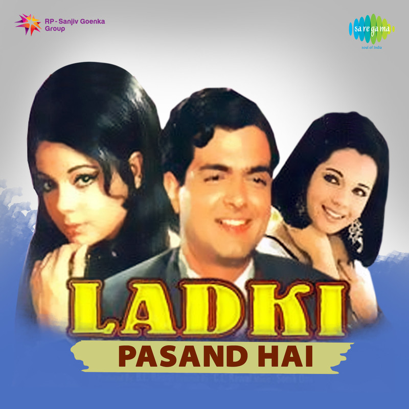 Ladki Pasand Hai