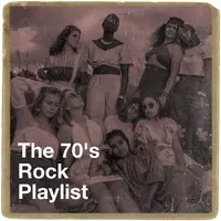 The 70's Rock Playlist