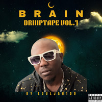 Brain Driiiptape, Vol. 1