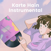 Karte Hain (Instrumental)