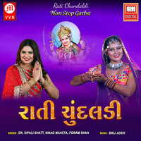 Rati Chundaldi - Non Stop Garba