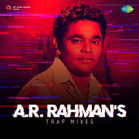 A.R. Rahmans Trap Mixes