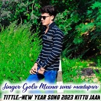 New Year Song 2023 kittu Jaan