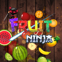 Fruit Ninja