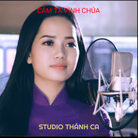 Cảm Tạ Tình Chúa