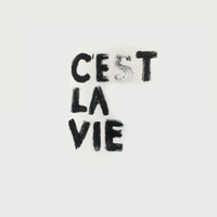 C'est La Vie