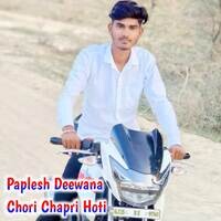 Chori Chapri Hoti