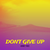 Don't Give Up