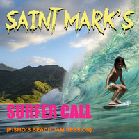 Surfer Call (Pismo Beach Jam Session)