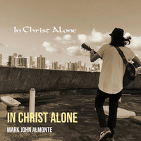 In Christ Alone