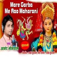 Mare Garba Me Aao Maharani