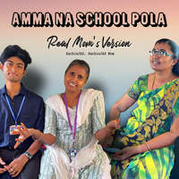 Amma Na School Pola Real Moms Version