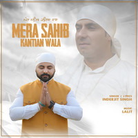 Mera Sahib Kantian Wala