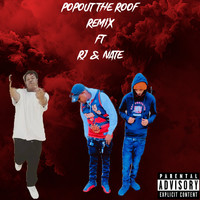 Pop out the Roof (Remix)