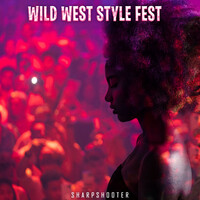 Wild West Style Fest