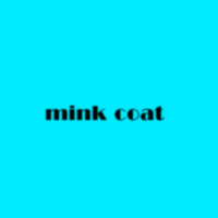 Mink Coat