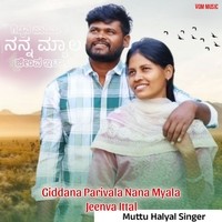 Giddana Parivala Nana Myala Jeenva Ittal